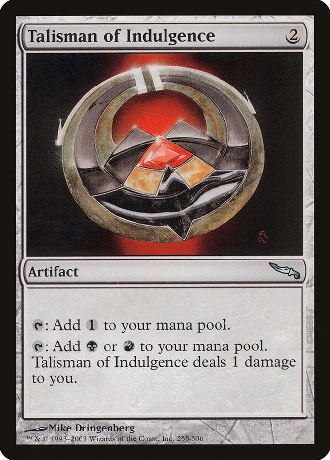 Talisman of Indulgence (255) (MRD)