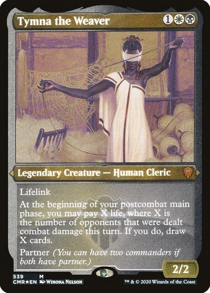 Tymna the Weaver (Foil Etched) (539) (CMR)