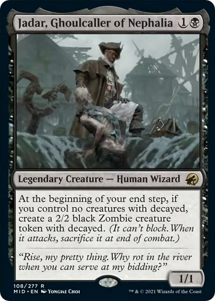 Jadar, Ghoulcaller of Nephalia (108) (MID)