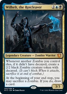 Wilhelt, the Rotcleaver (2) (MIC)