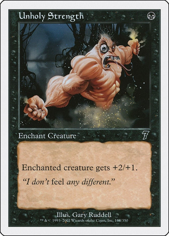 Unholy Strength (168) (7ED)
