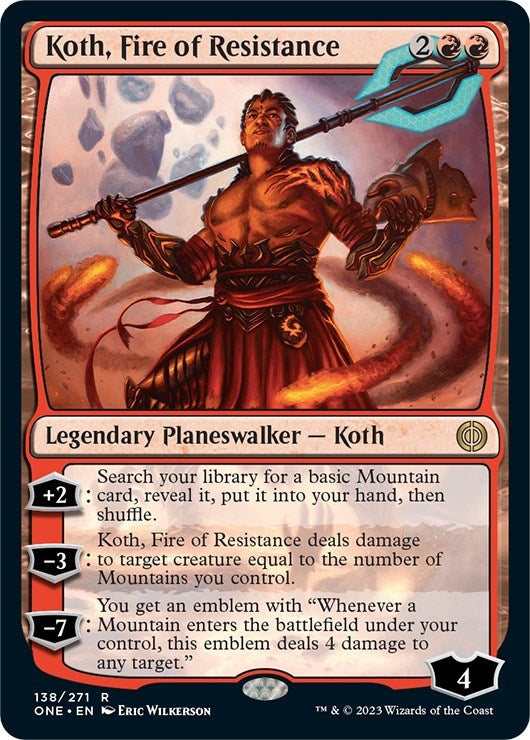 Koth, Fire of Resistance (138) (ONE)