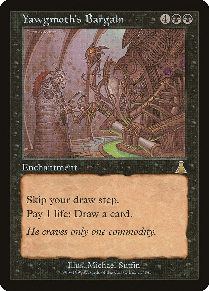 Yawgmoth's Bargain (75) (UDS)