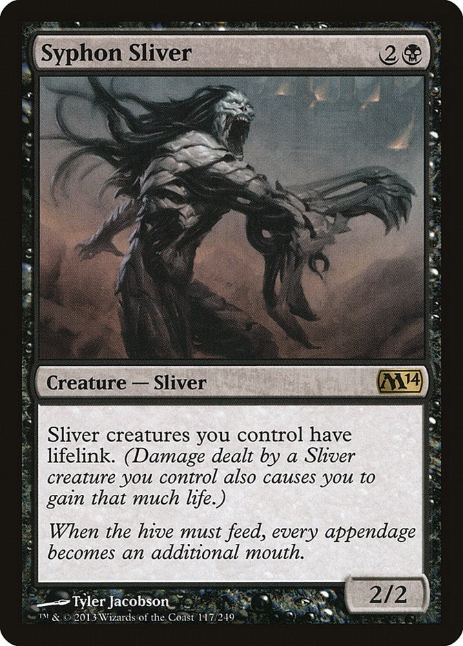 Syphon Sliver (117) (M14)