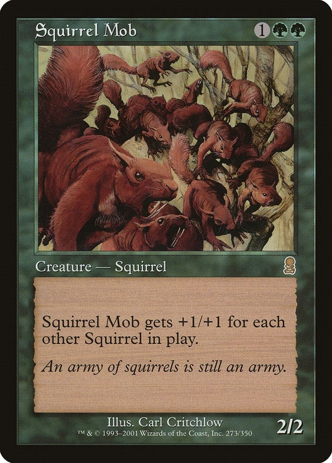 Squirrel Mob (273) (ODY)