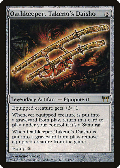 Oathkeeper, Takeno's Daisho [Champions of Kamigawa]