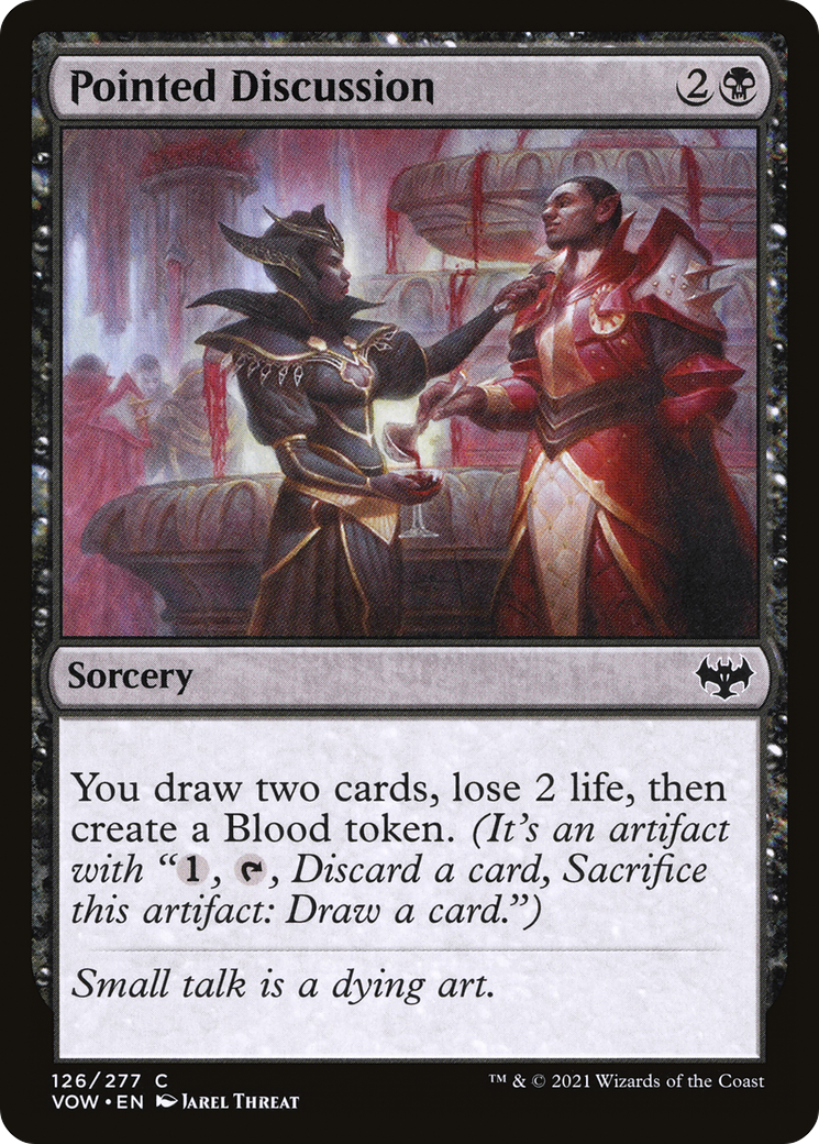 Pointed Discussion [Innistrad: Crimson Vow]