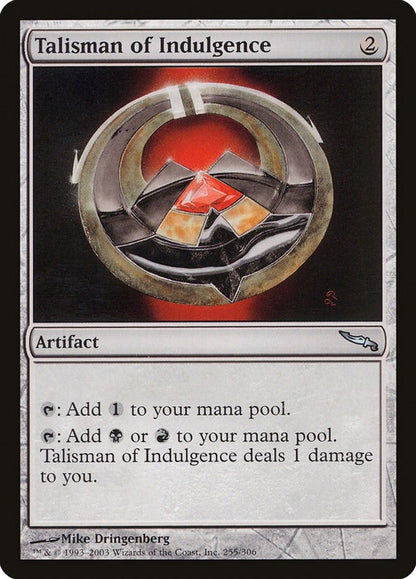 Talisman of Indulgence (255) (MRD)