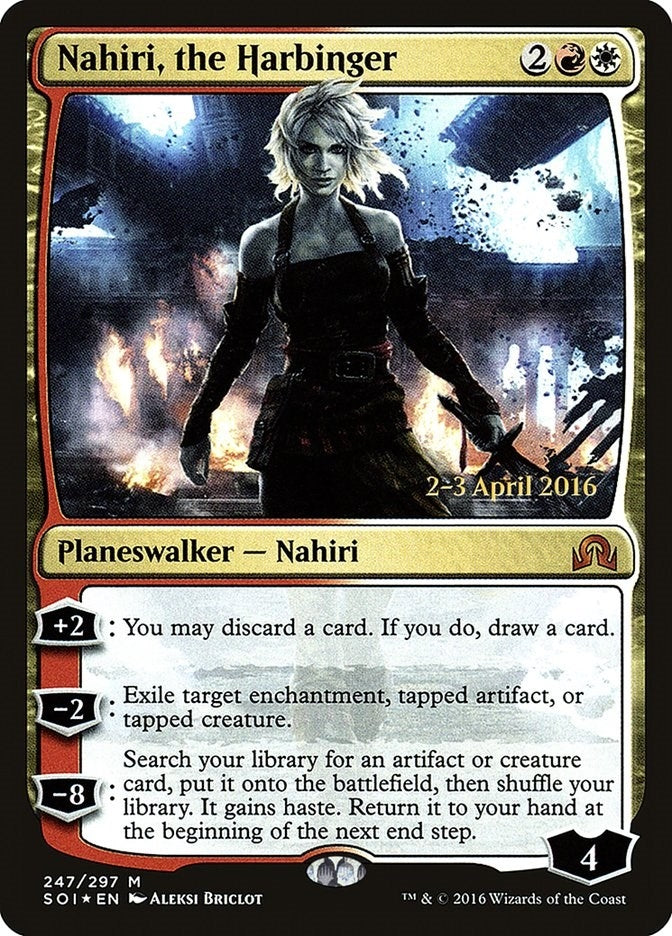 Nahiri, the Harbinger (247) (PRE)
