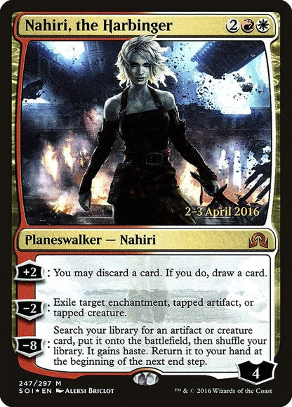 Nahiri, the Harbinger (247) (PRE)