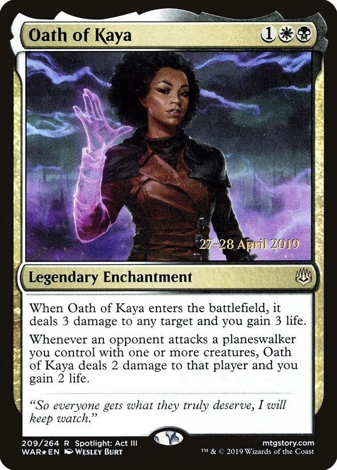 Oath of Kaya (209) (PRE)