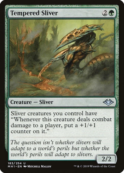 Tempered Sliver (183) (MH1)