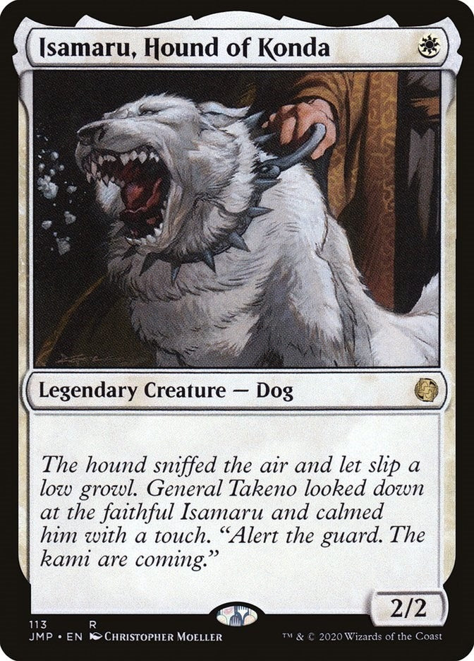Isamaru, Hound of Konda (113) (JMP)