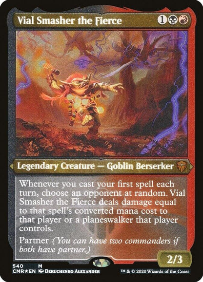 Vial Smasher the Fierce (Foil Etched) (540) (CMR)