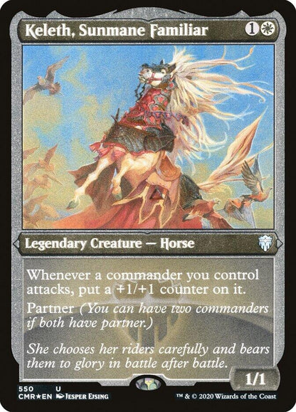 Keleth, Sunmane Familiar (Foil Etched) (550) (CMR)