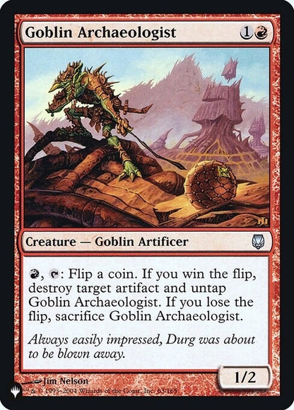 Goblin Archaeologist (63) (LIST)