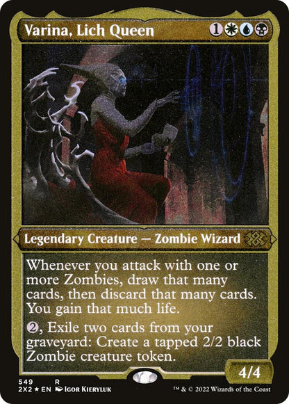 Varina, Lich Queen (Foil Etched) (549) (2X2)