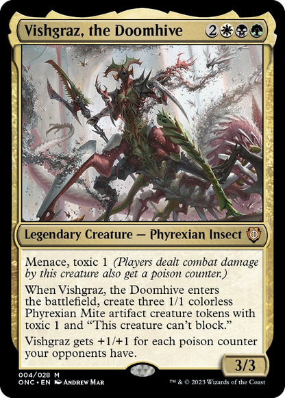 Vishgraz, the Doomhive (4) (ONC)