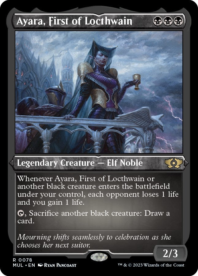 Ayara, First of Locthwain (Foil Etched) (78) (MUL)