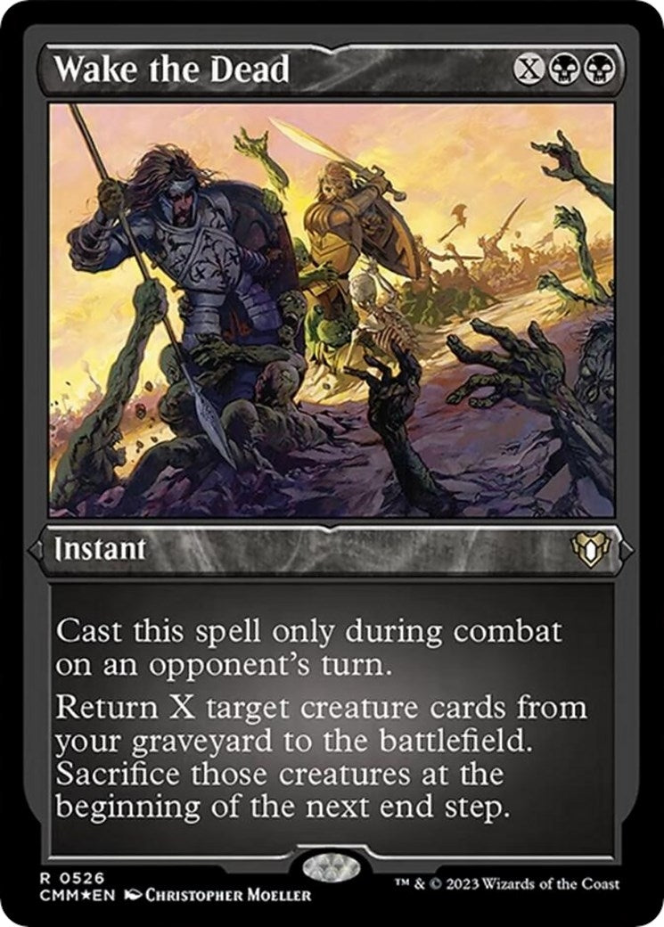 Wake the Dead (Foil Etched) (526) (CMM)