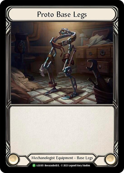 Proto Base Legs [LGS185] (Promo)  Cold Foil