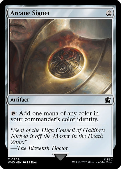 Arcane Signet (239) (WHO)