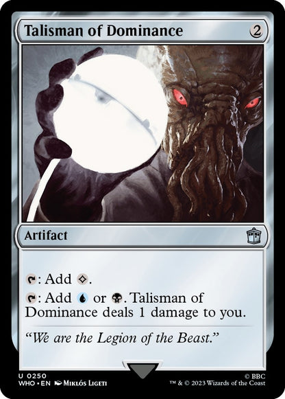 Talisman of Dominance (250) (WHO)