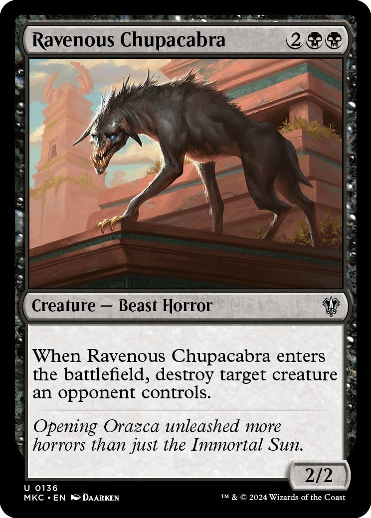 Ravenous Chupacabra (136) (MKC)