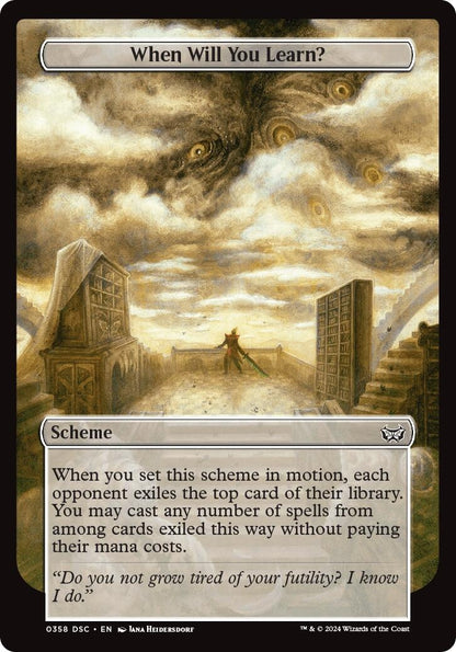 Image for When Will You Learn? (Full Art) (358) - Magic: The Gathering