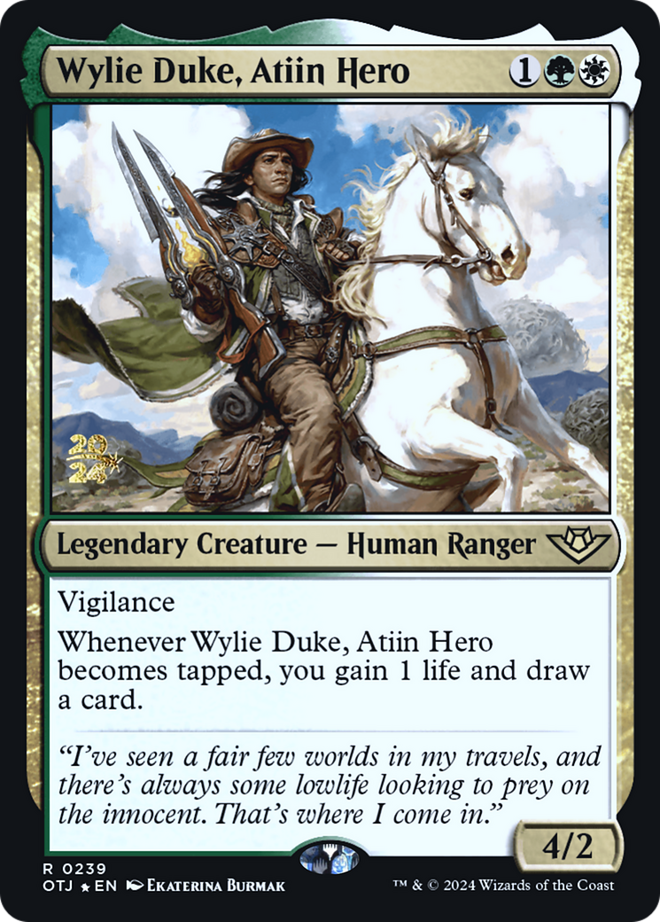 Wylie Duke, Atiin Hero [Outlaws of Thunder Junction Prerelease Promos]