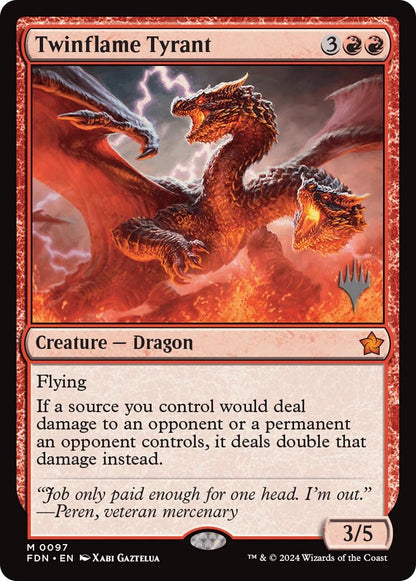Twinflame Tyrant (97) (PPEOE)