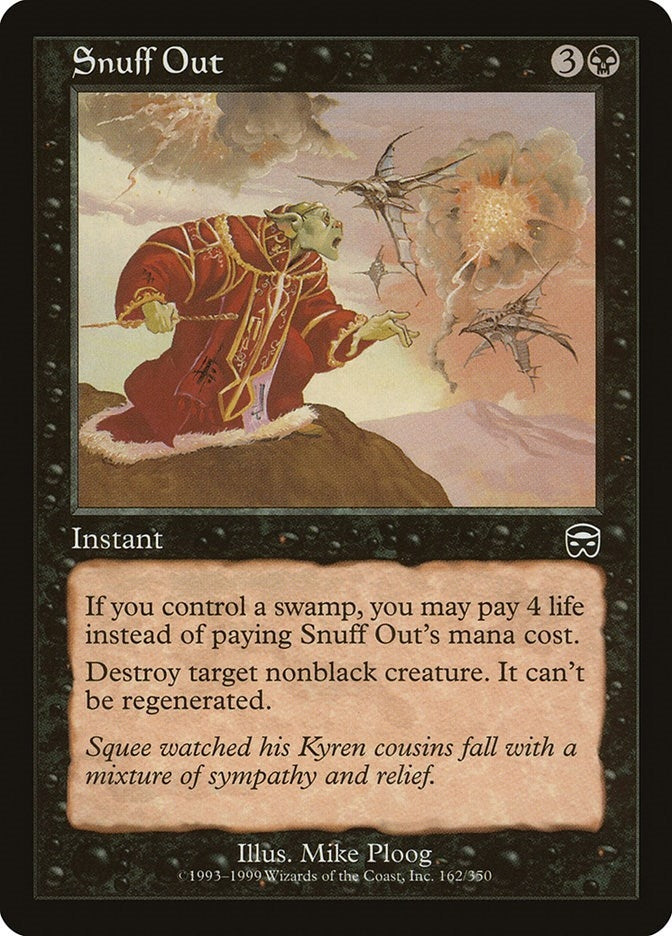 Snuff Out (162) (MMQ)