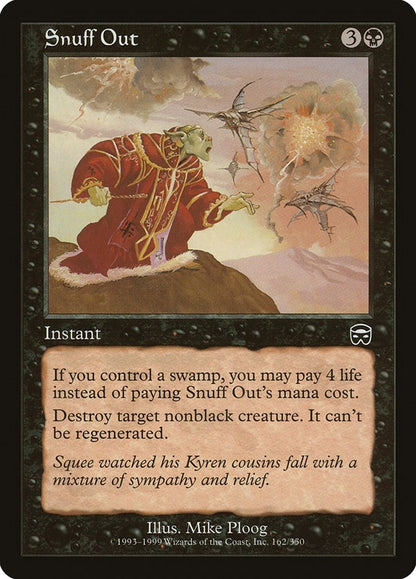 Snuff Out (162) (MMQ)