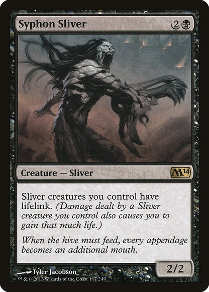 Syphon Sliver (117) (M14)