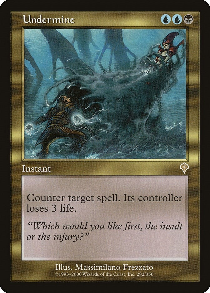 Undermine (282) (INV)