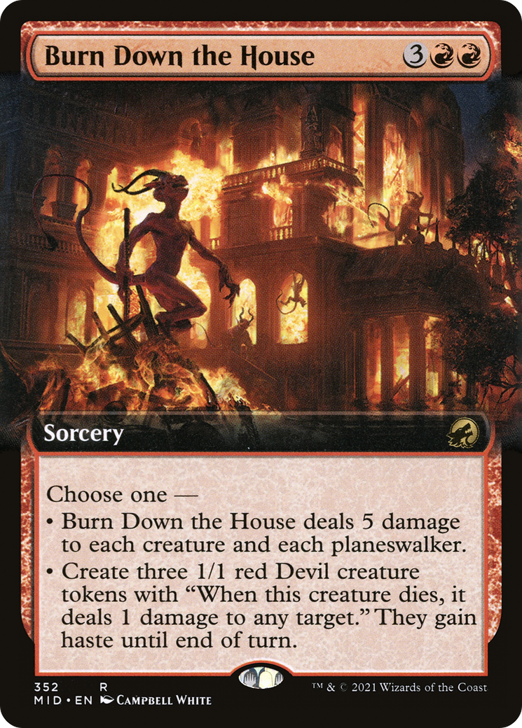 Burn Down the House (Extended Art) [Innistrad: Midnight Hunt]